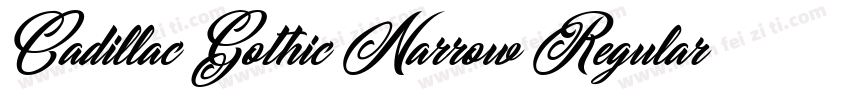 Cadillac Gothic Narrow Regular字体转换